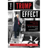 The Trump Effect: Disruption and Its Consequences in US Politics and Government
