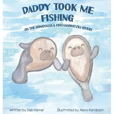 Daddy took me fishing on the Homosassa & Chassahowitzka Rivers
