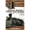 21 Train Rides Into The Past