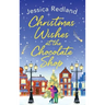 Christmas Wishes at the Chocolate Shop