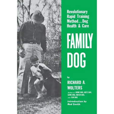 Family Dog: Revolutionary Rapid Training Method..Dog Health & Care