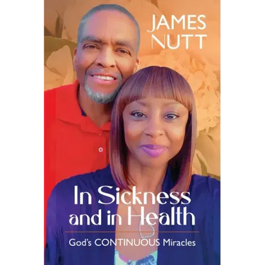 In Sickness & In Health: God's Continuous Miracles