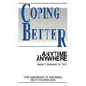 Coping Better...Anytime Anywhere: The handbook of Rational Self-Counseling