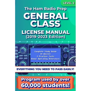 The Ham Radio Prep General Class License Manual