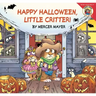 Little Critter: Happy Halloween, Little Critter!: A Lift-The-Flap Book for Kids