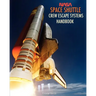NASA Space Shuttle Crew Escape Systems Handbook