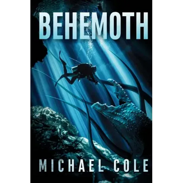 Behemoth: A Deep Sea Thriller