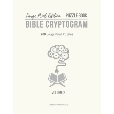 Large Print Edition Puzzle Book 2 Bible Cryptogram: Large Print Christian Cryptograms, Bible Cryptograms, Cryptogram Puzzle Book With Bible Verses