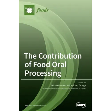 The Contribution of Food Oral Processing