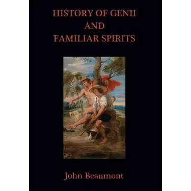 History of Genii and Familiar Spirits