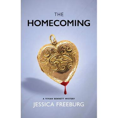 The Homecoming: A Vivian Bennett Mystery