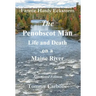 The Penobscot Man - Life and Death on a Maine River