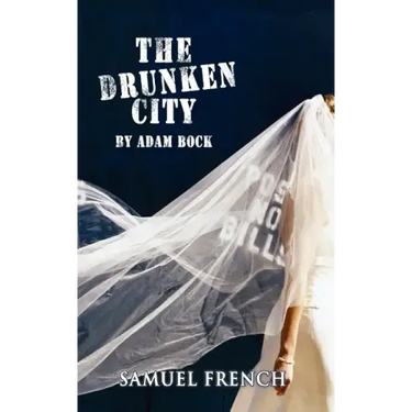 The Drunken City, the Drunken City