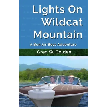 Lights On Wildcat Mountain: A Bon Air Boys Adventure