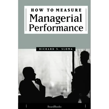 How to Measure Managerial Performance