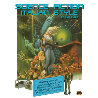 Science Fiction Italian Style: Italian science fiction films from 1958-2000