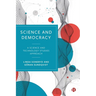 Science and Democracy: A Science and Technology Studies Approach
