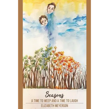 Seasons: A Time to Weep and a Time to Laugh