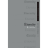 Eternity: A History