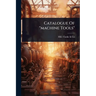 Catalogue Of "machine Tools"
