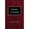 Answer to Anxiety