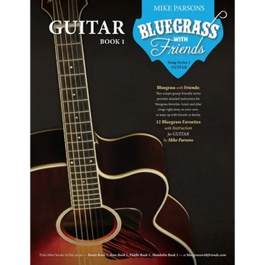 Bluegrass with Friends: Guitar Book 1