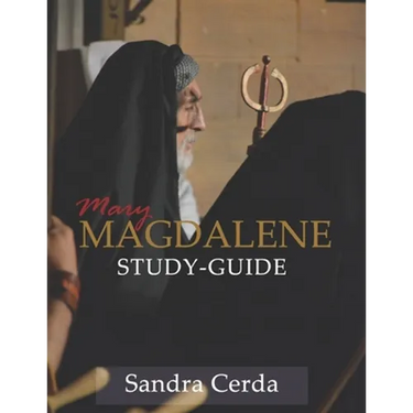 Mary Magdalene Study-Guide: Mary Magdalene