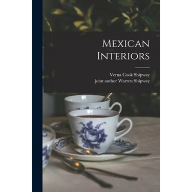 Mexican Interiors