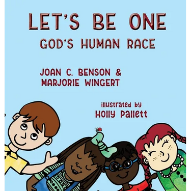 Let's Be One: God's Human Race
