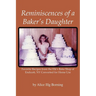 Reminiscences of a Baker's Daughter