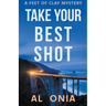 Take Your Best Shot