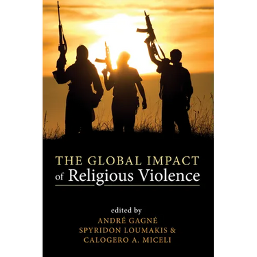 The Global Impact of Religious Violence