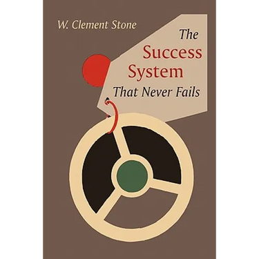 The Success System That Never Fails