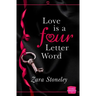 Love is a 4 Letter Word