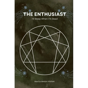 The Enthusiast: I'll Sleep When I'm Dead