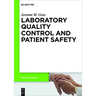 Laboratory Quality Control and Patient Safety