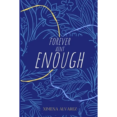 Forever Ain't Enough