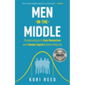 Men-in-the-Middle: Conversations to Gain Momentum with Gender Equity's Silent Majority