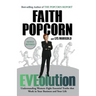 Eveolution: Understanding Woman--Eight Essential Truths That Work in Your Business and Your Life