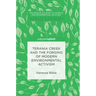 Terania Creek and the Forging of Modern Environmental Activism