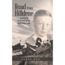Road from Hilldene: Growing Up on a Farm in the Great Depression