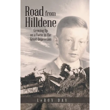 Road from Hilldene: Growing Up on a Farm in the Great Depression