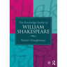 The Routledge Guide to William Shakespeare
