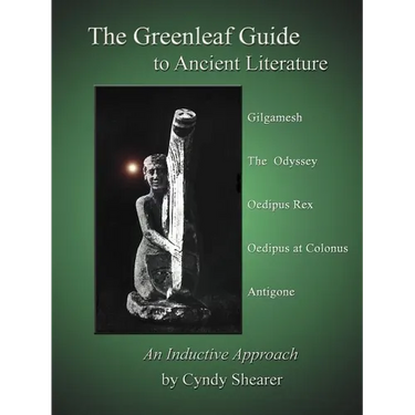 The Greenleaf Guide to Ancient Literature