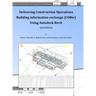 Delivering COBie Using Autodesk Revit (2nd Edition) (Library Edition)