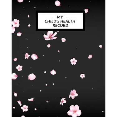 My child's Health Record: Child's Medical History To do Book, Baby 's Health keepsake Register & Information Record Log, Treatment Activities Tracker