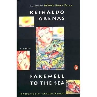 Farewell to the Sea: A Novel of Cuba