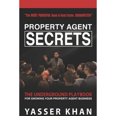 Property Agent Secrets - The Underground Playbook For Growing Your Property Agent Business