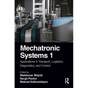 Mechatronic Systems 1: Applications in Transport, Logistics, Diagnostics, and Control