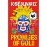 Promises of Gold